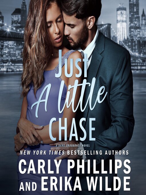 Title details for Just a Little Chase by Erika Wilde - Wait list